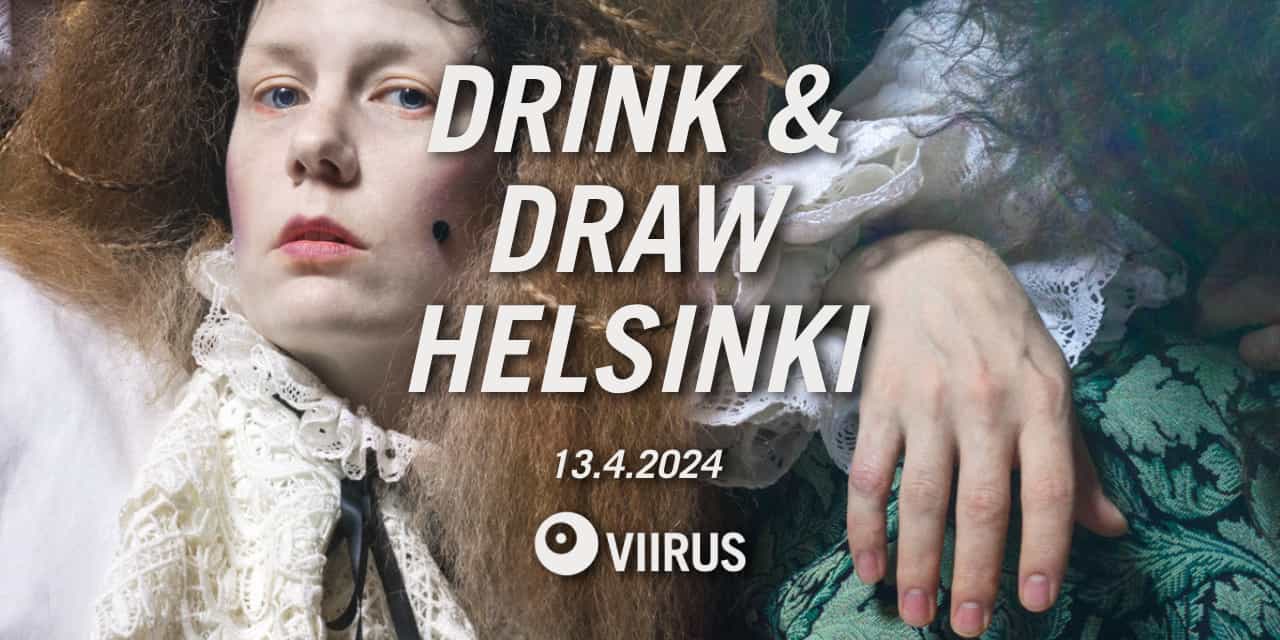 Drink and Draw Helsinki: Versailles