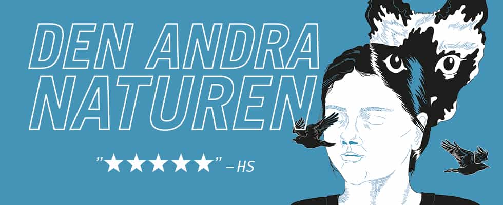 DEN ANDRA NATUREN – TOINEN LUONTO